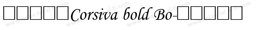 家庭个人化Corsiva bold Bo字体转换